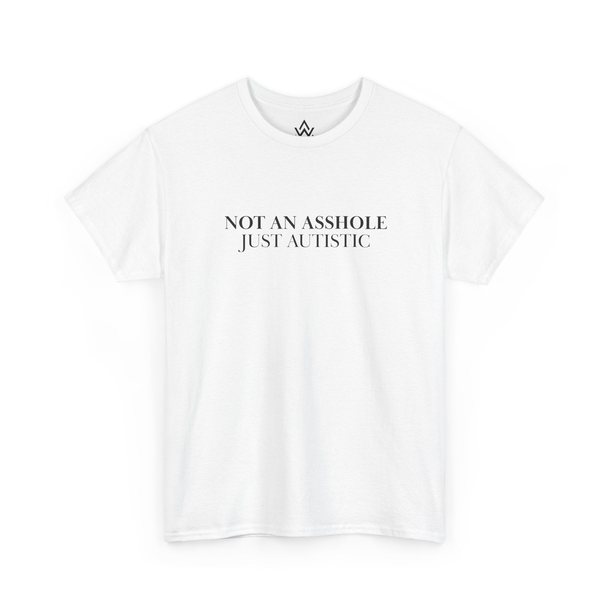 Just Autistic T-Shirt