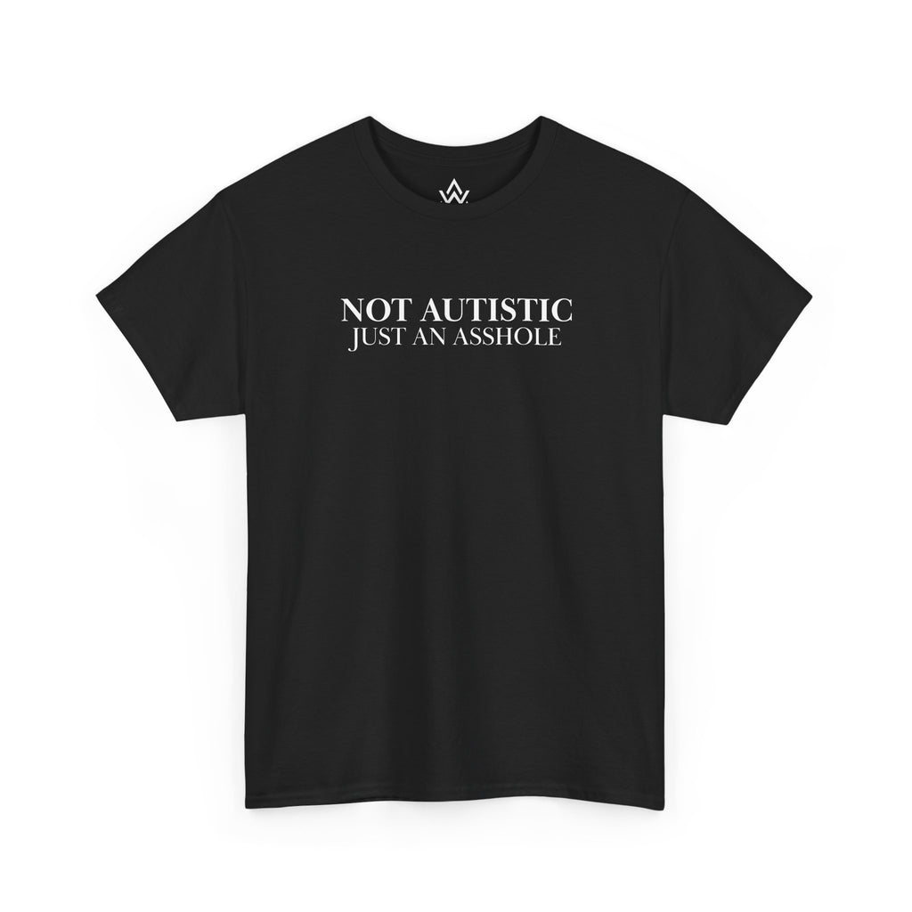 Just An A-Hole T-Shirt